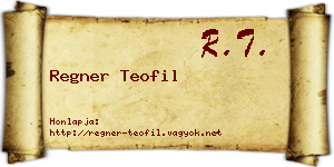 Regner Teofil névjegykártya